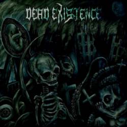 Dead Existence : Born into the Planet's Scars